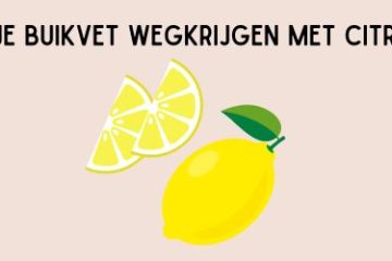 buikvet wegkrijgen met citroen