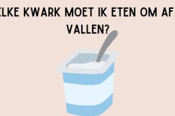 welke kwark eten om af te vallen